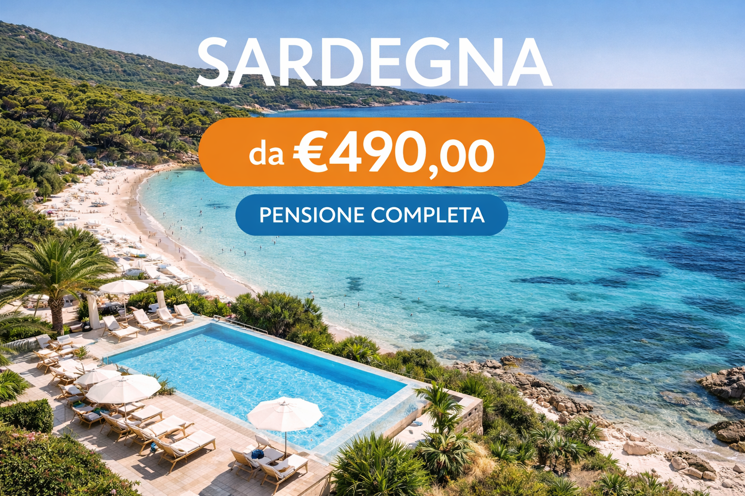 Offerta Sardegna da 490 euro in pensione completa